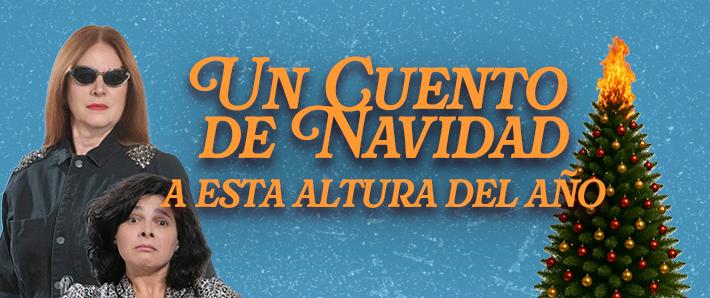 UN CUENTO DE NAVIDAD, A ESTA ALTURA DEL AÑO 